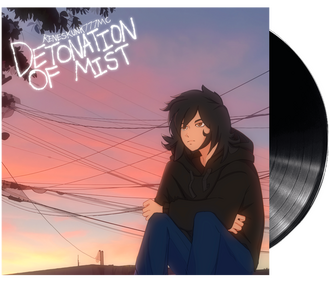 Detonation Of Mist - Vinyl